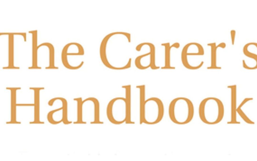 The Carer’s Handbook